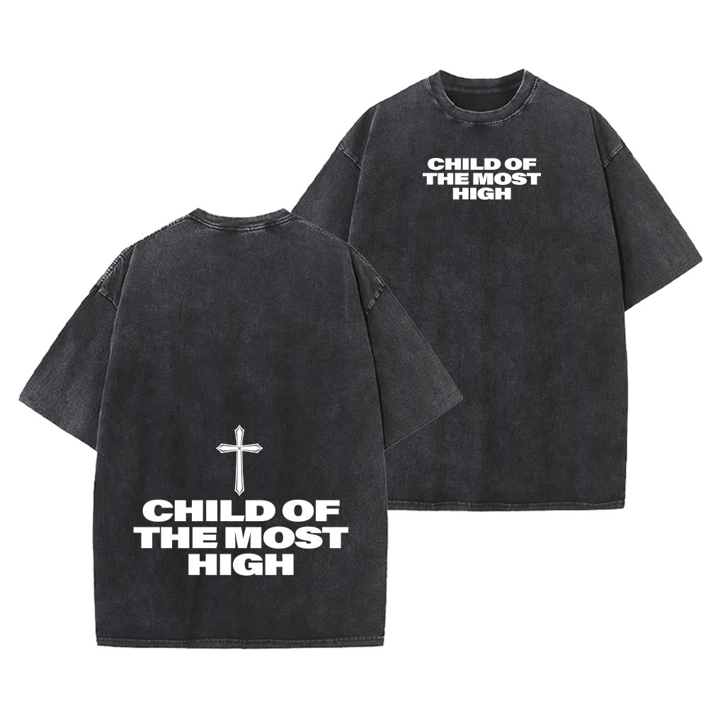Christianartworkshop Child of the Most High Cross Bold Lettering Unisex Washed T-shirt