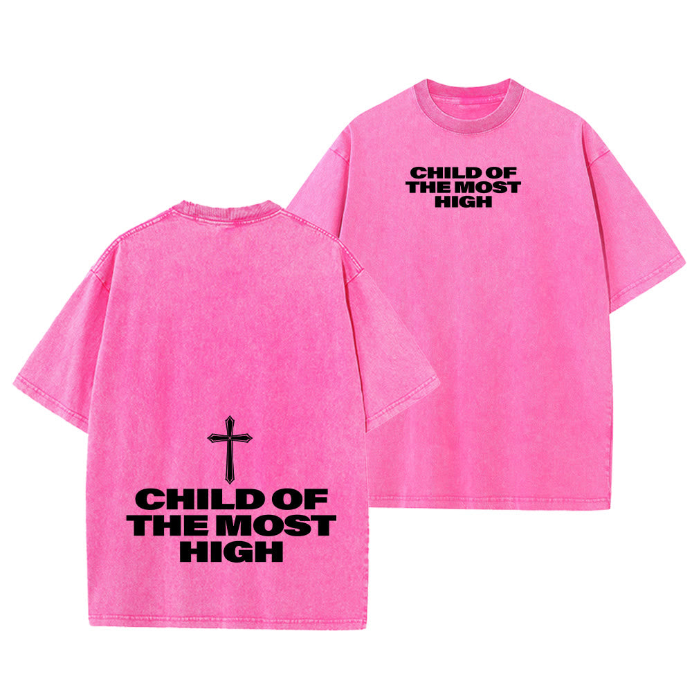 Christianartworkshop Child of the Most High Cross Bold Lettering Unisex Washed T-shirt