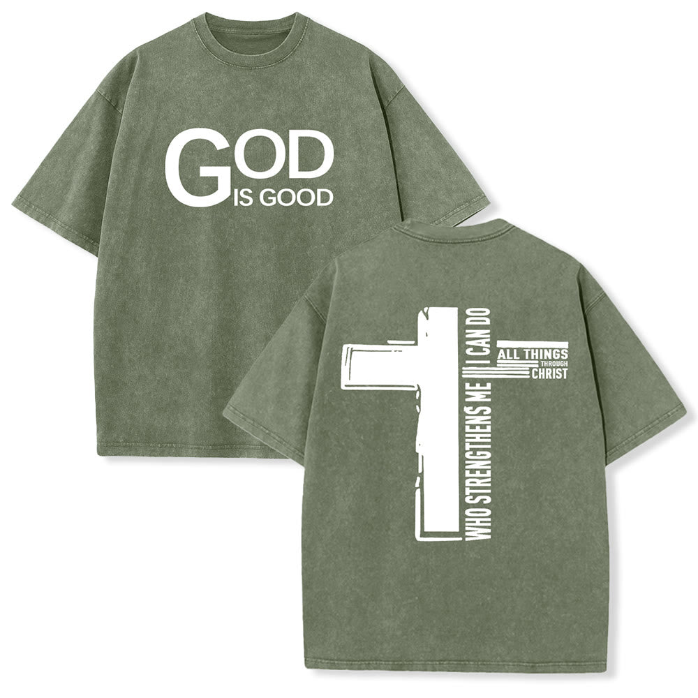 Christianartworkshop God Is Good Philippians 4:13 Cross Unisex Washed T-Shirt