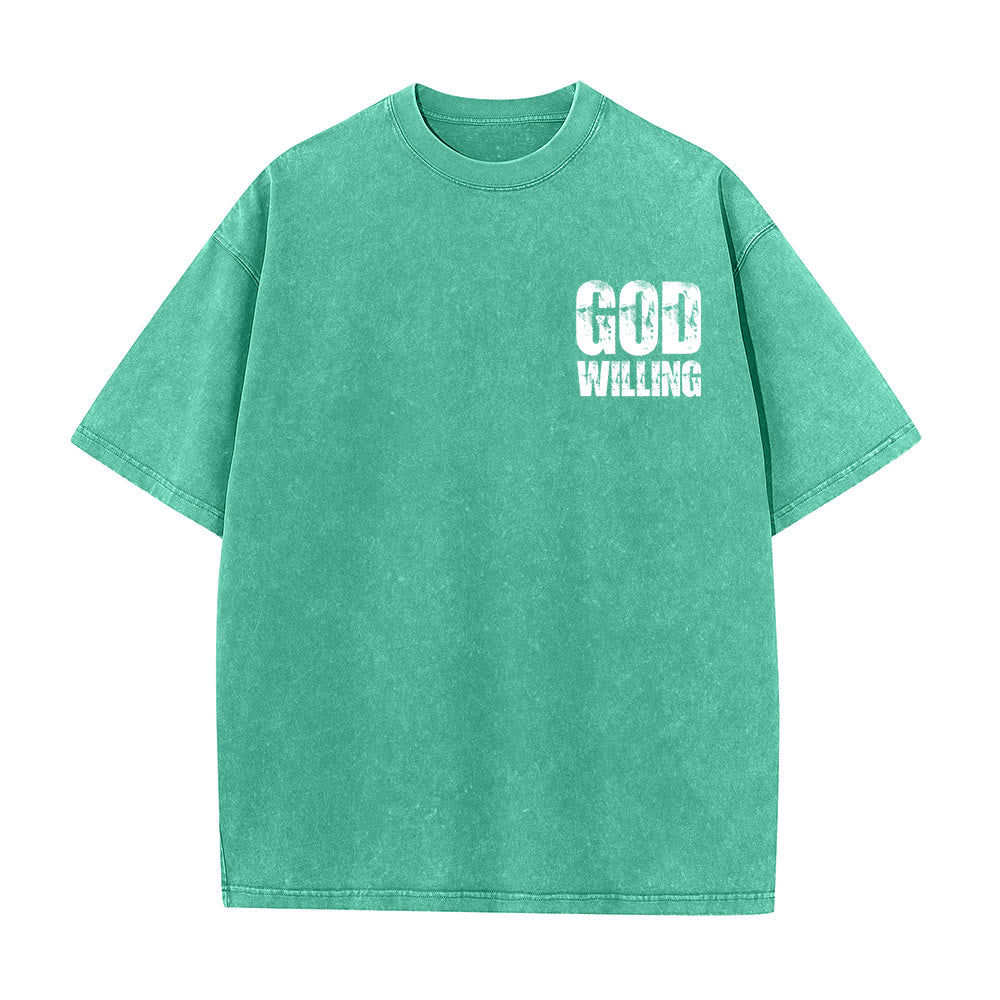 Christianartworkshop God Willing Pray Love Live Unisex Washed T-Shirt