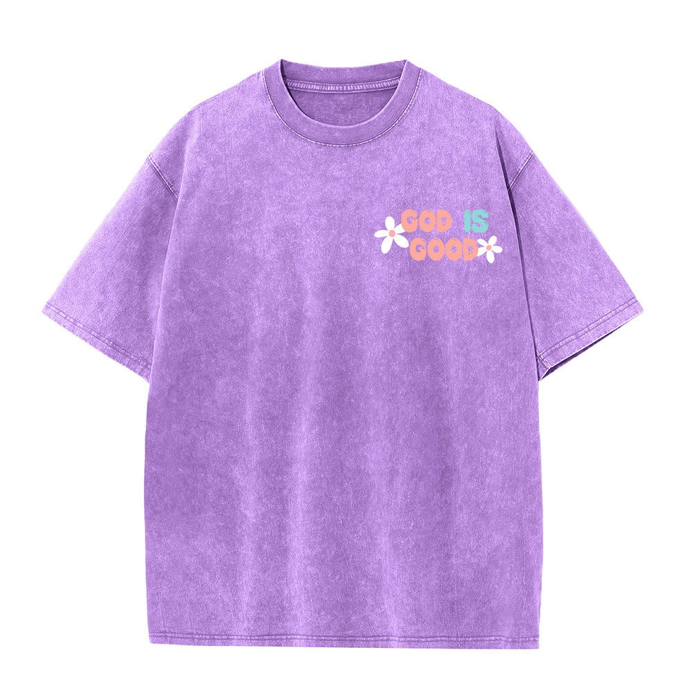 Christianartworkshop God Is Good Even When Life Isn't Unisex Washed T-Shirt