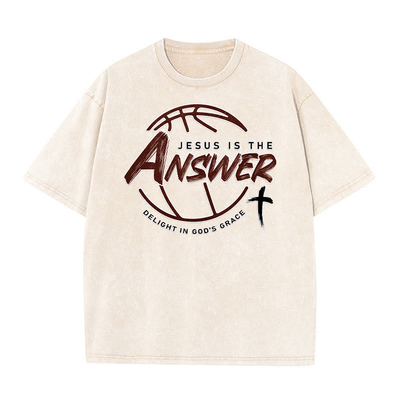 Christianartworkshop Street Style Jesus Is The Answer Unisex Washed T-Shirt