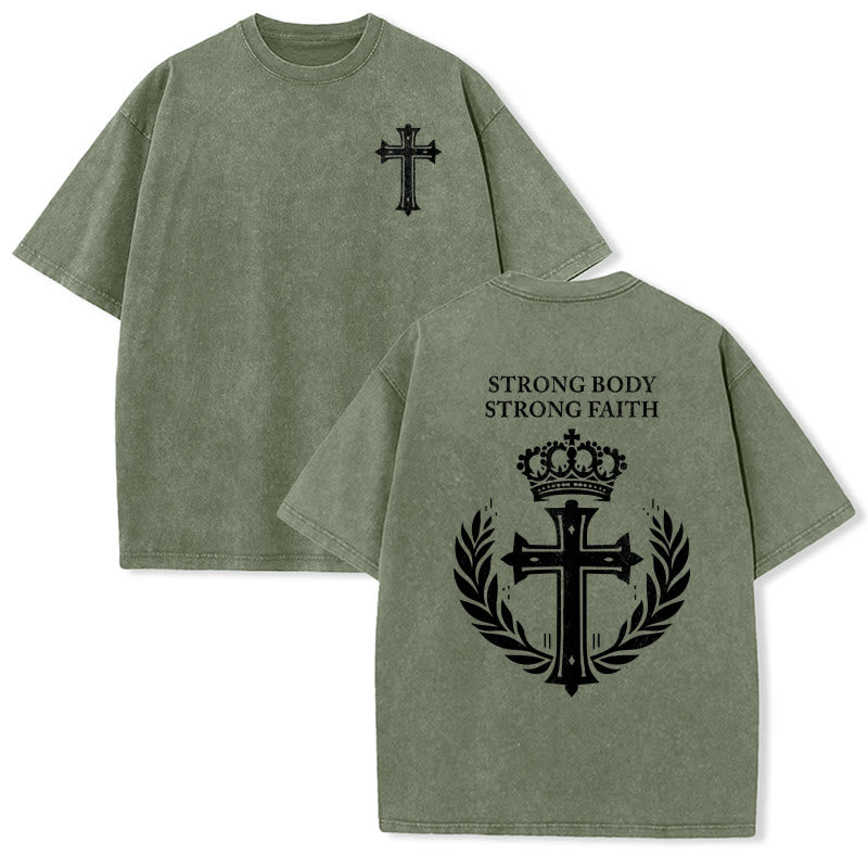 Christianartworkshop Strong Body Strong Faith Cross Crown Unisex Washed T-Shirt