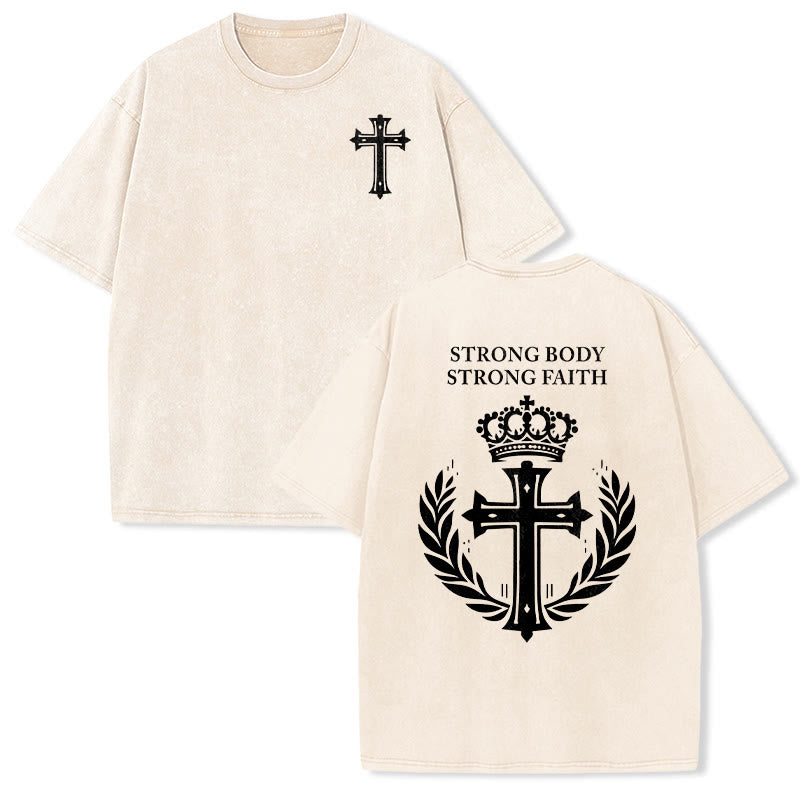 Christianartworkshop Strong Body Strong Faith Cross Crown Unisex Washed T-Shirt