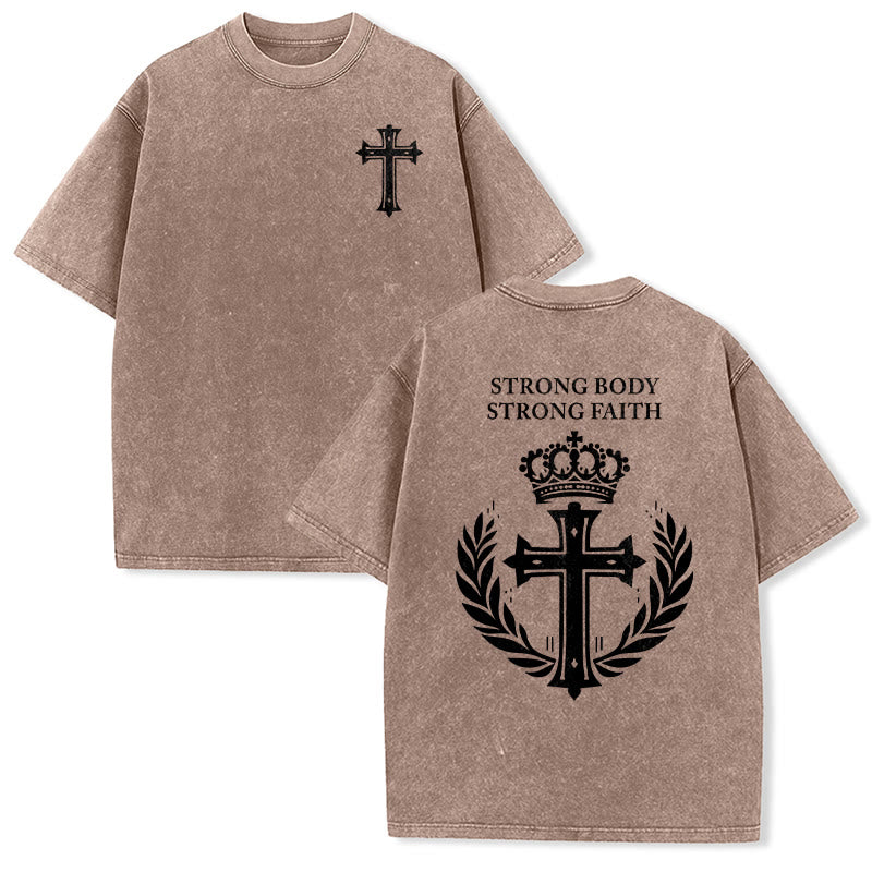 Christianartworkshop Strong Body Strong Faith Cross Crown Unisex Washed T-Shirt