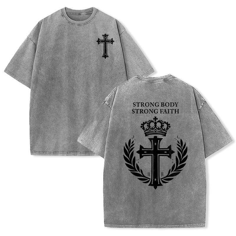 Christianartworkshop Strong Body Strong Faith Cross Crown Unisex Washed T-Shirt