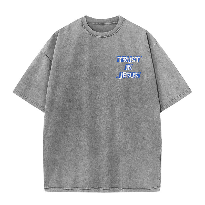 Christianartworkshop Trust In Jesus Psalm 37 5 Front And Back Print Washed Unisex T-Shirt