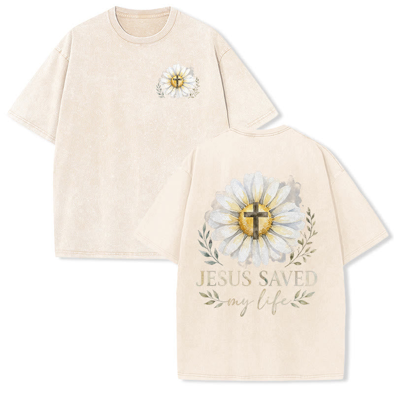 Christianartworkshop Jesus Saved My Life Watercolor Daisy Cross Front And Back Print Washed T-Shirt