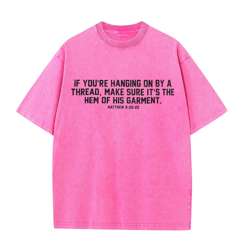 Christianartworkshop Matthew 9:20-22 Scripture Statement Washed Unisex T-Shirt