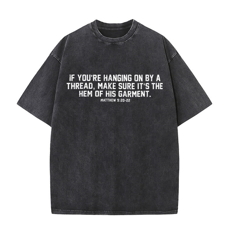 Christianartworkshop Matthew 9:20-22 Scripture Statement Washed Unisex T-Shirt