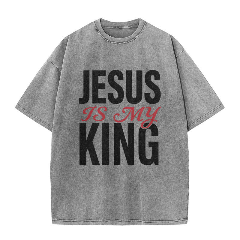 Christianartworkshop Jesus Is My King Casual Believer Washed Unisex T-Shirt