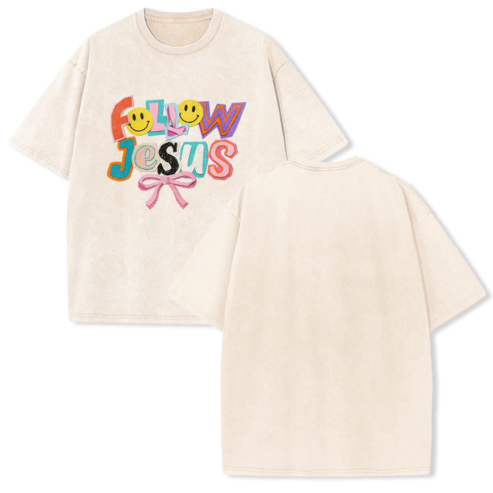 Christianartworkshop Follow Jesus Smile Bow Color Block Letter Washed Unisex T-Shirt