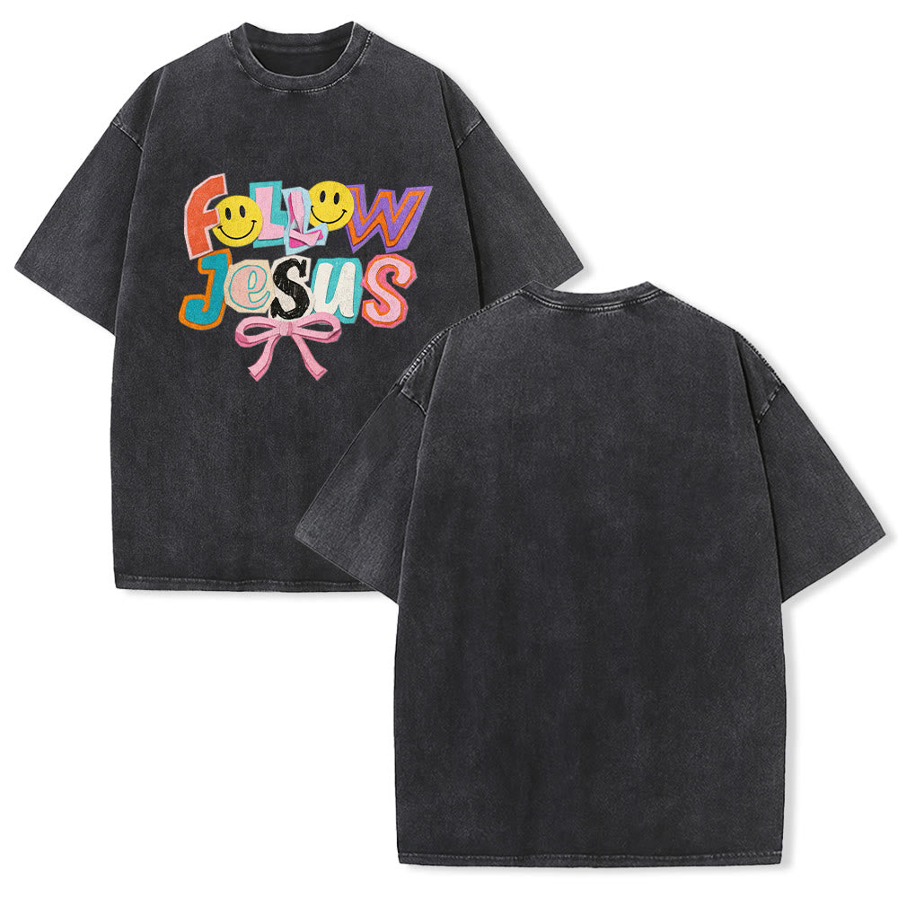 Christianartworkshop Follow Jesus Smile Bow Color Block Letter Washed Unisex T-Shirt
