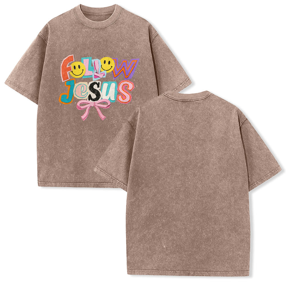 Christianartworkshop Follow Jesus Smile Bow Color Block Letter Washed Unisex T-Shirt