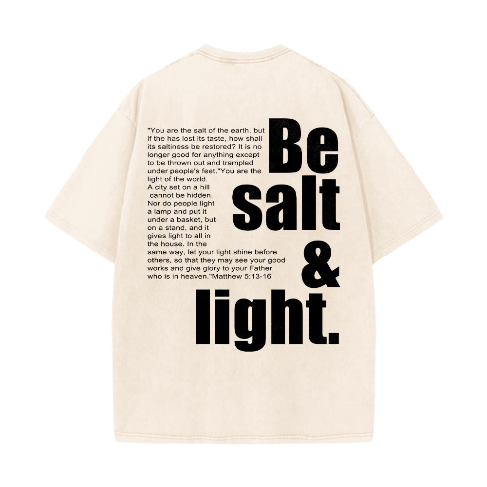 Christianartworkshop Contrast Large Small Font Salt And Light Bible Verse Back Graphic Washed Unisex T-Shirt