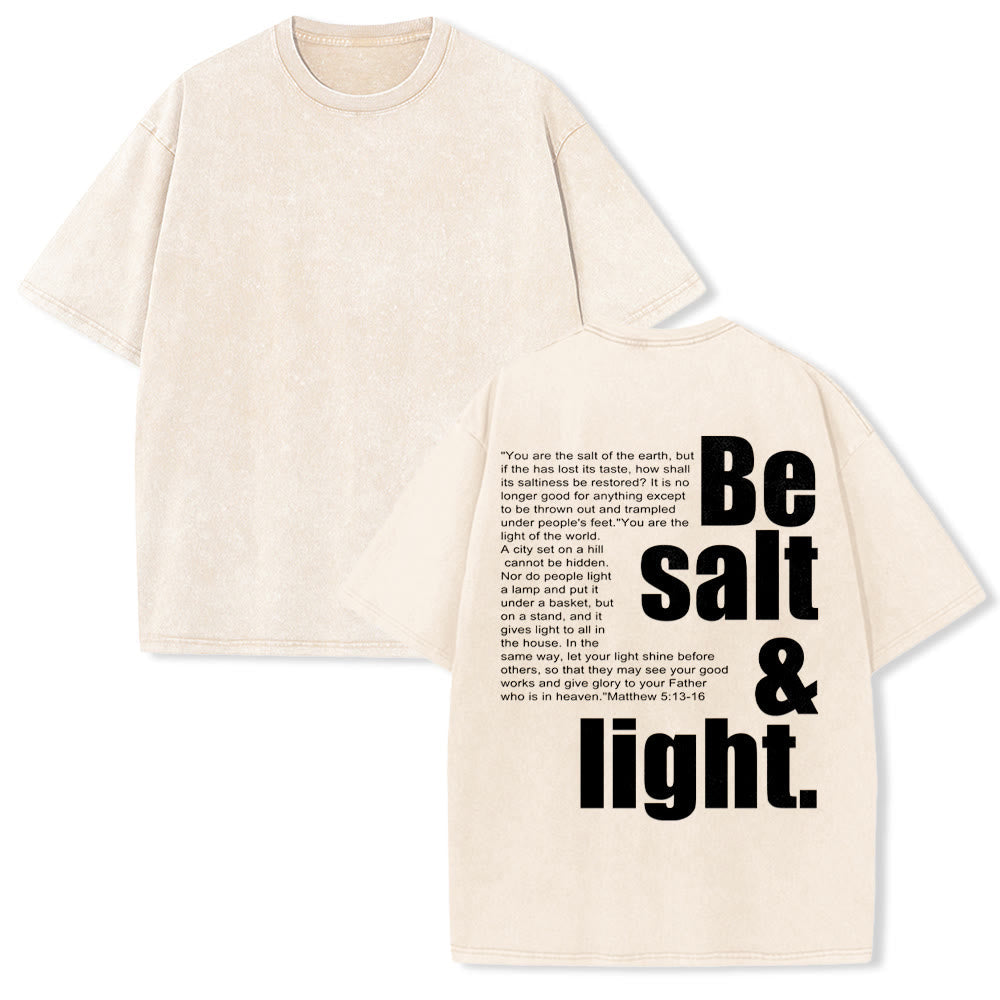 Christianartworkshop Contrast Large Small Font Salt And Light Bible Verse Back Graphic Washed Unisex T-Shirt