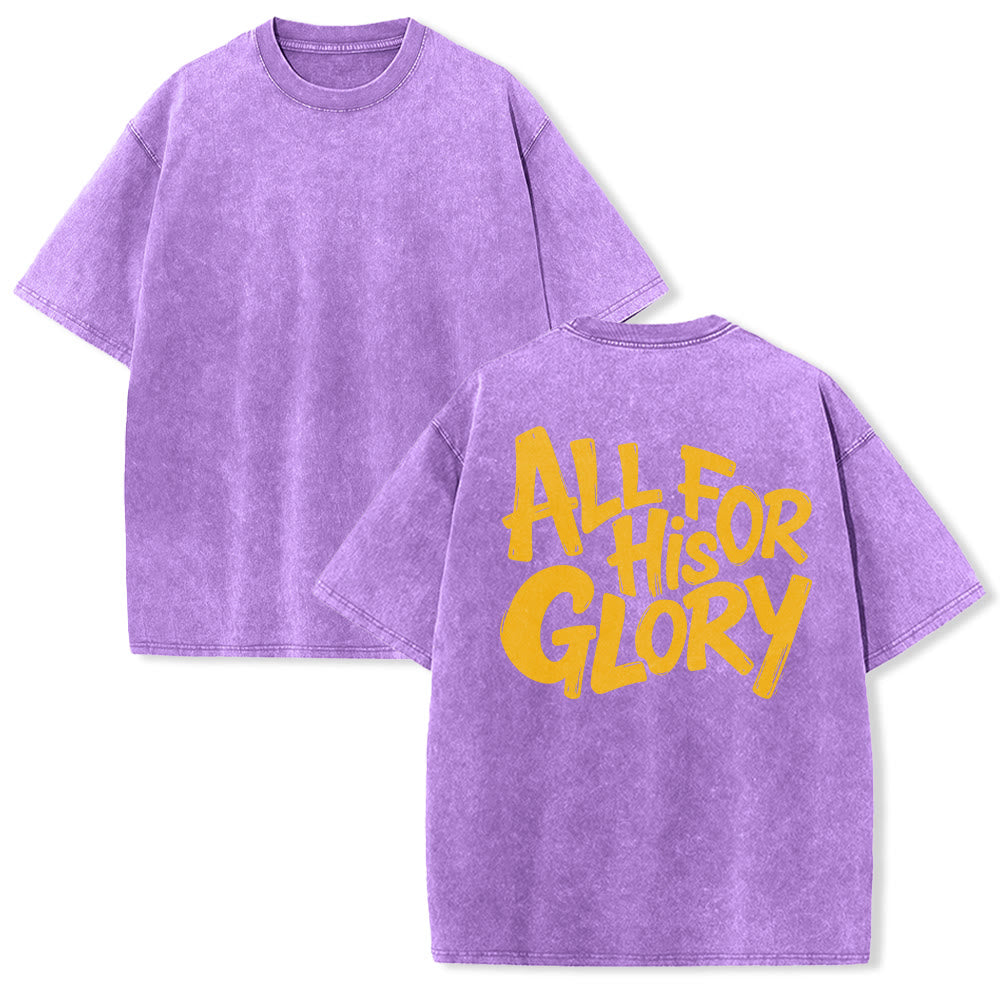 Christianartworkshop All For His Glory Thick Hand Drawn Bubble Font Back Print Vintage Washed Unisex T-Shirt