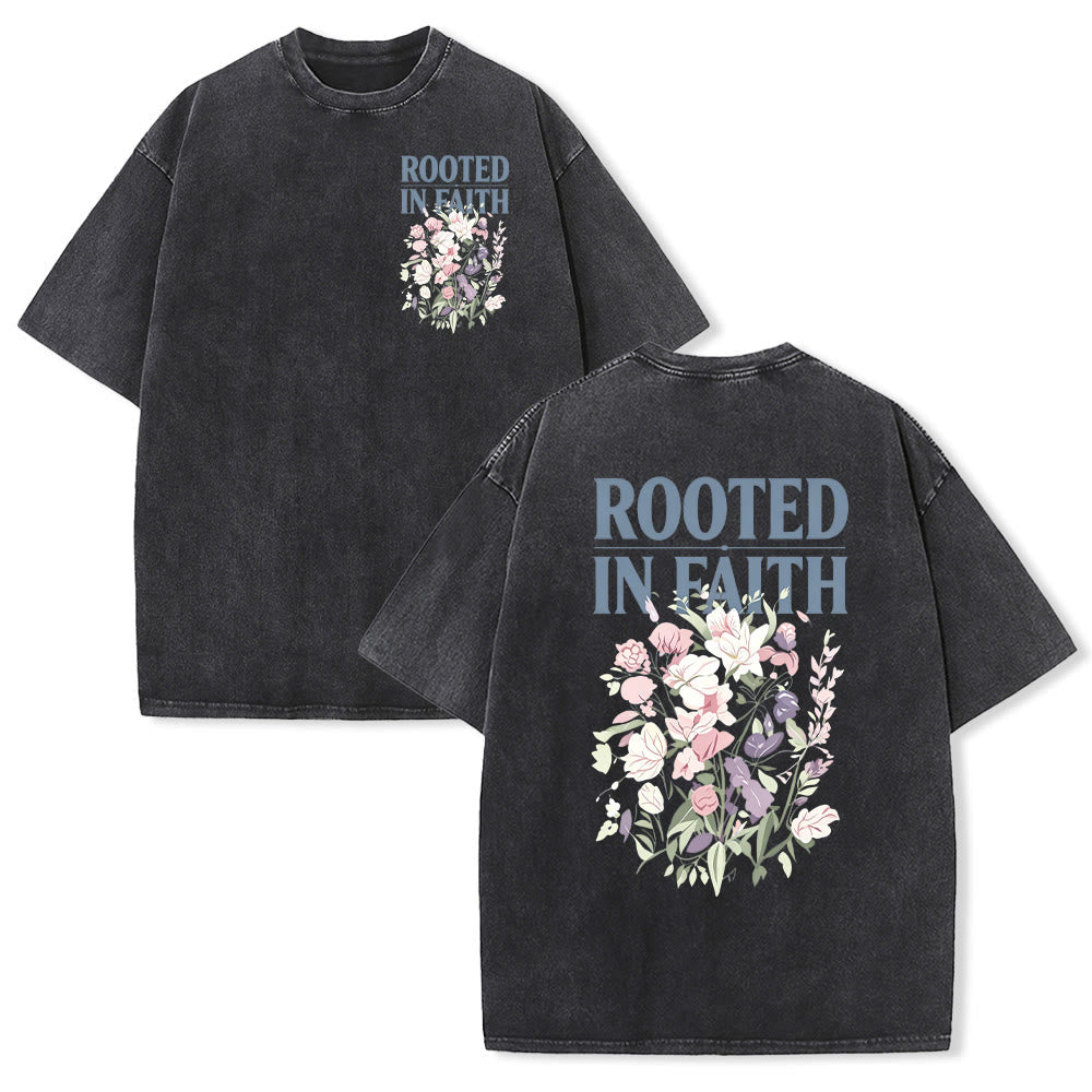 Christianartworkshop Rooted In Faith Block Font Small Floral Front Chest Large Mixed Flower Bouquet Back Dual Print Vintage Washed T-Shirt