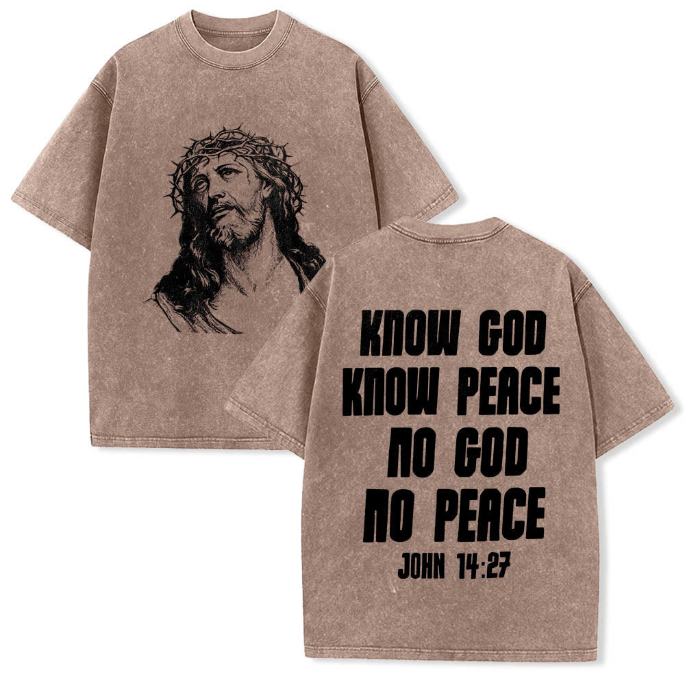 Christianartworkshop Thorn Crown Jesus Bust Front Know God Know Peace John 14:27 Rear Dual Side Print Washed T鈥慡hirt