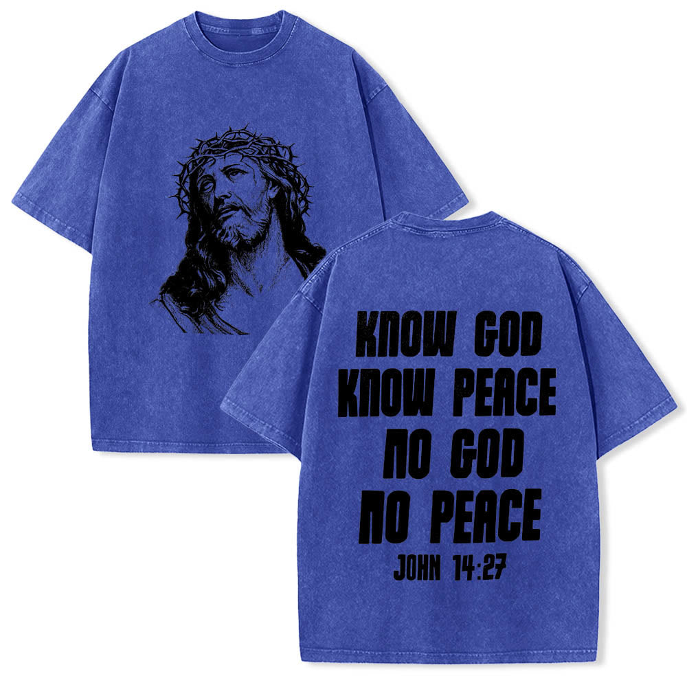 Christianartworkshop Thorn Crown Jesus Bust Front Know God Know Peace John 14:27 Rear Dual Side Print Washed T鈥慡hirt