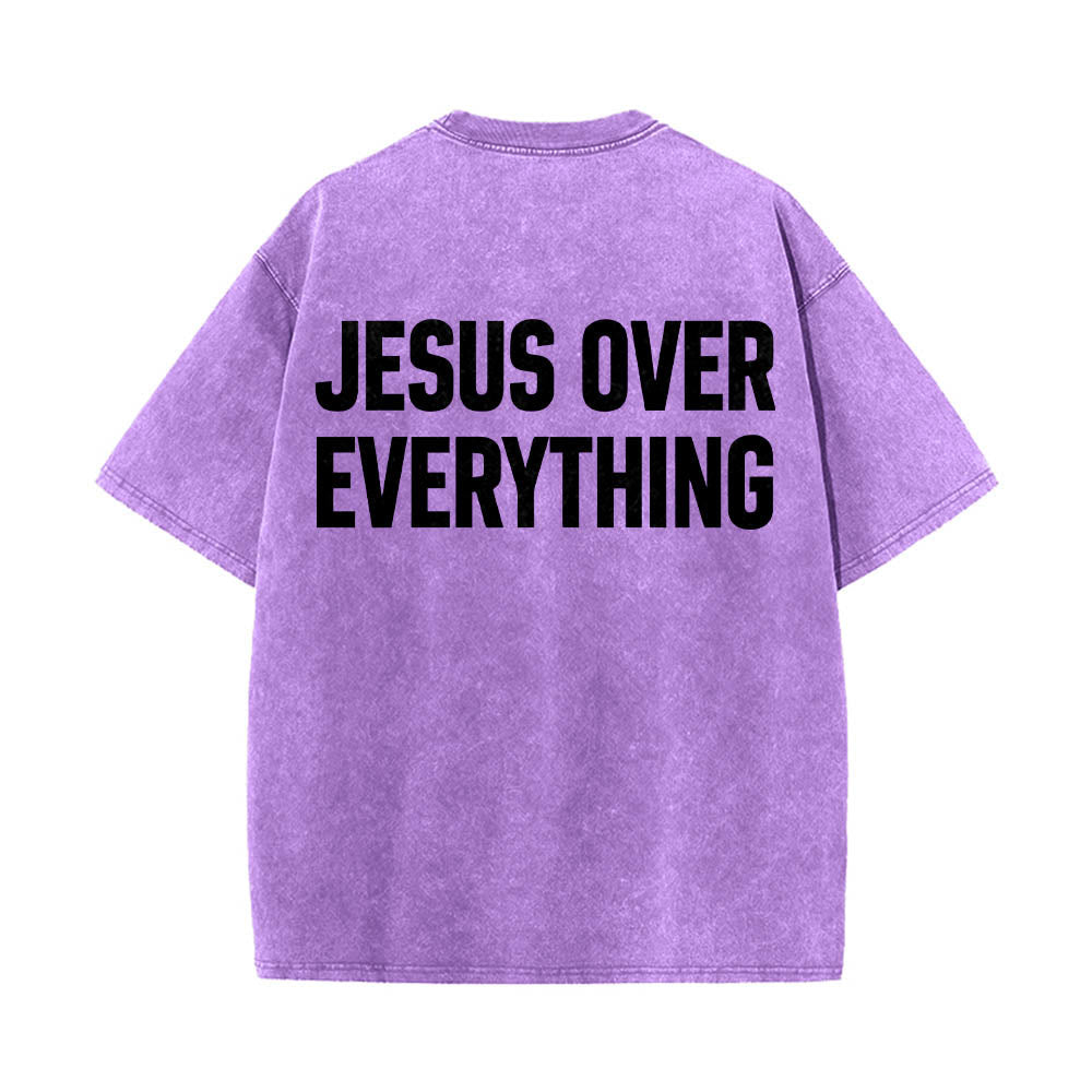 Christianartworkshop Two-Line Bold Jesus Over Everything Rear Block Letter Print Washed T鈥慡hirt