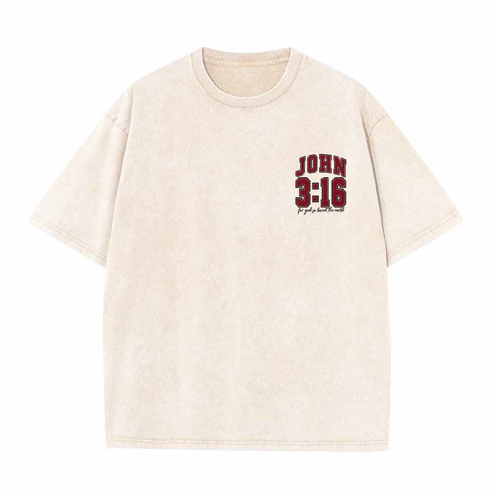 Christianartworkshop Left Chest John 3:16 Varsity Font Back For God So Loved The World Washed T鈥慡hirt