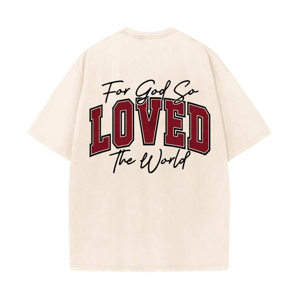 Christianartworkshop Left Chest John 3:16 Varsity Font Back For God So Loved The World Washed T鈥慡hirt