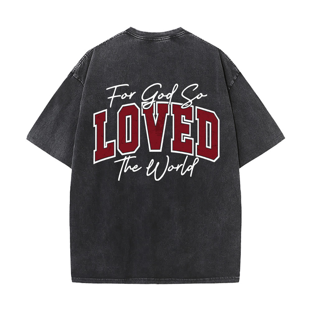 Christianartworkshop Left Chest John 3:16 Varsity Font Back For God So Loved The World Washed T鈥慡hirt