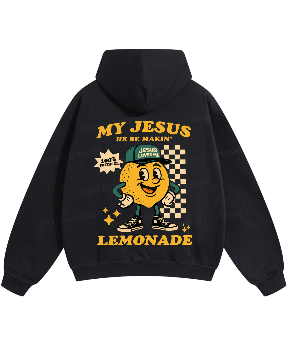 Life Gave Me Some Lemons Double Sided Christian Hoodie