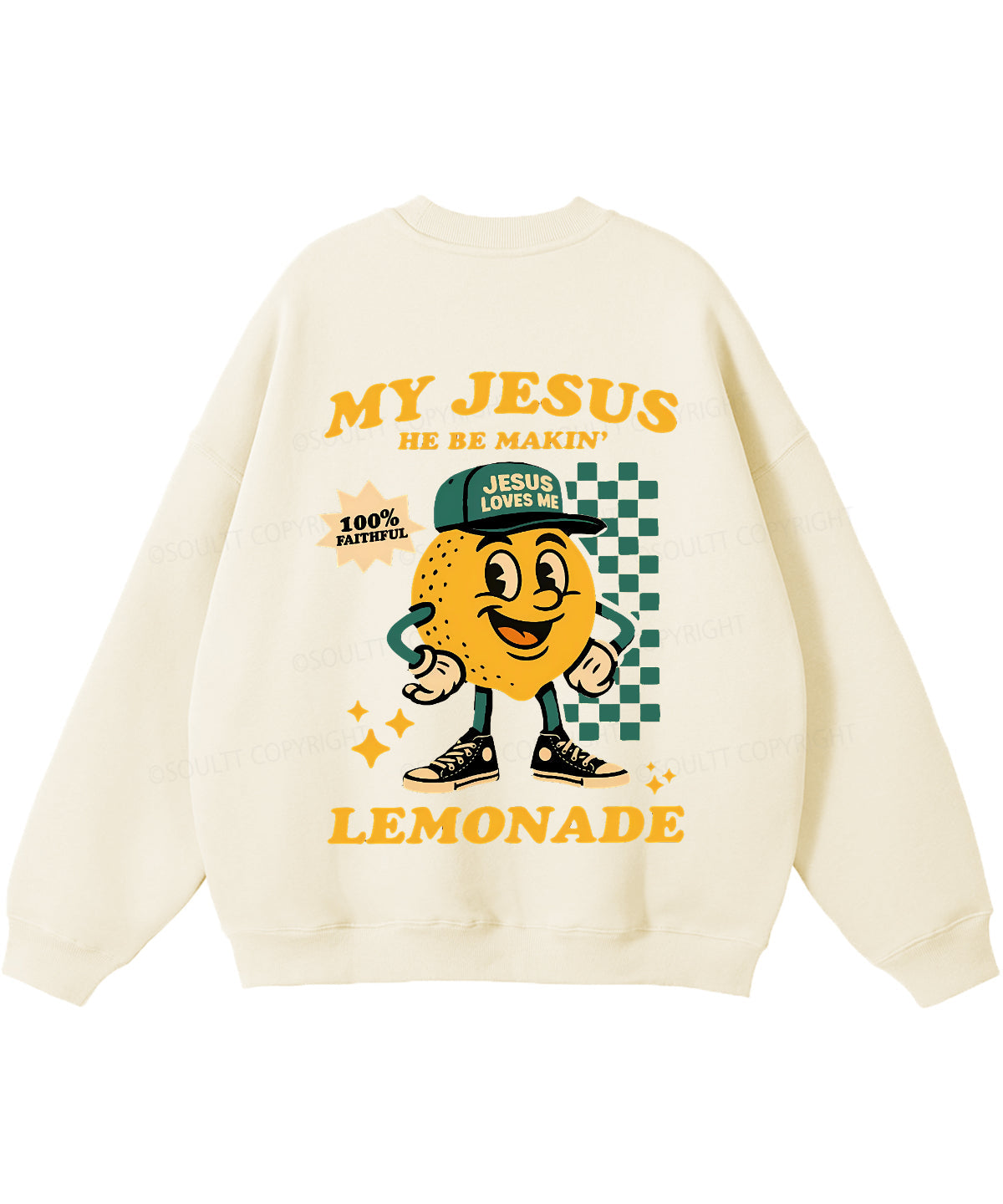 Life Gave Me Some Lemons Double Sided Christian Sweatshirt
