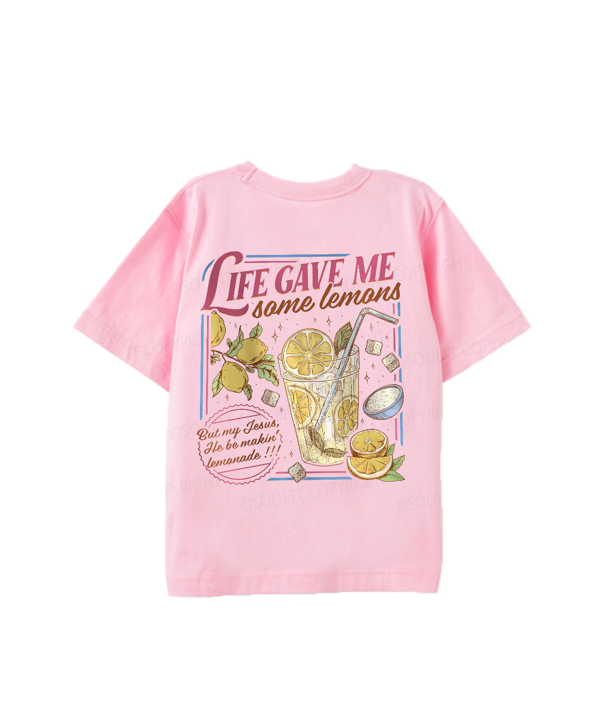 Kids Life Gave Me Some Lemans Double Sided Cotton Christian T-shirt