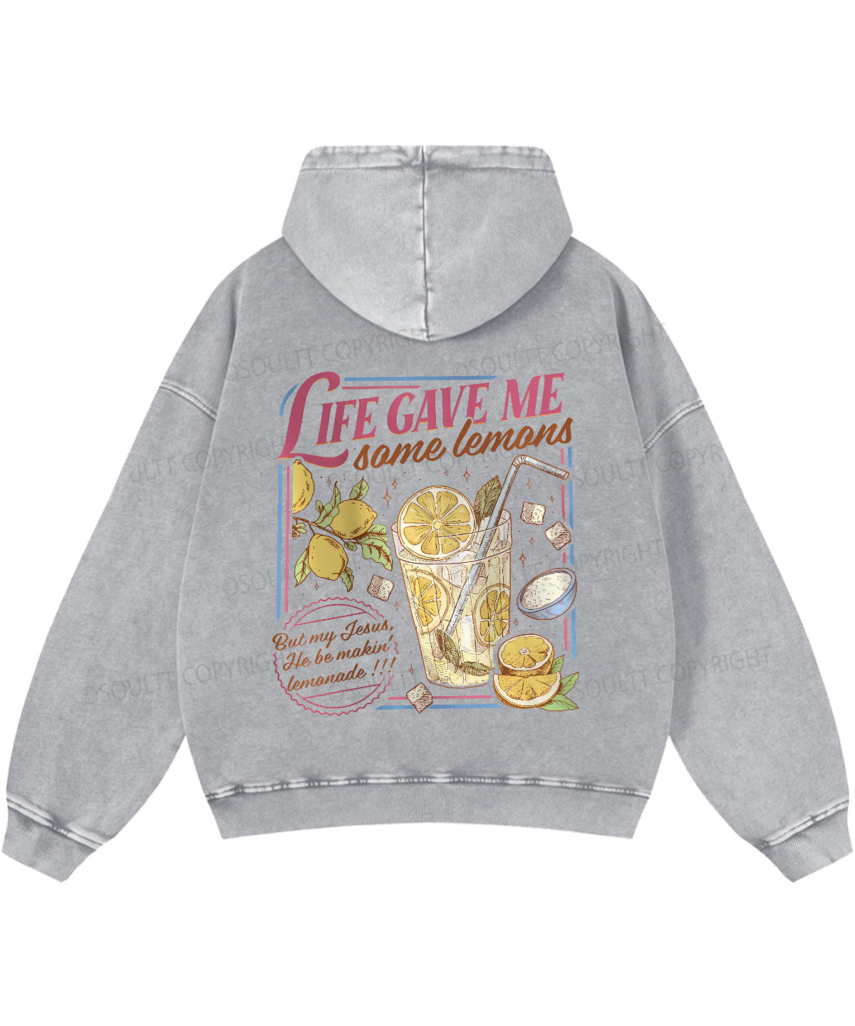 Life Gave Me Some Lemans Double Sided Washed Christian Hoodie