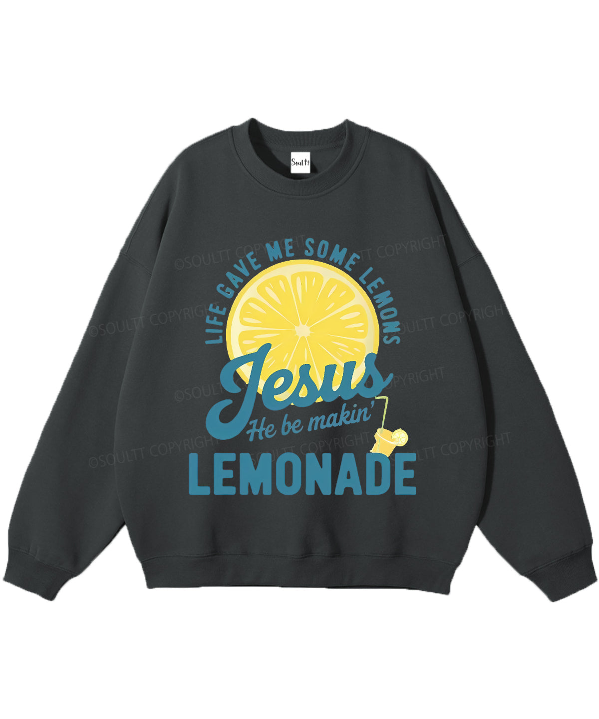 Life Gave Me Some Lemons Christian Sweatshirt