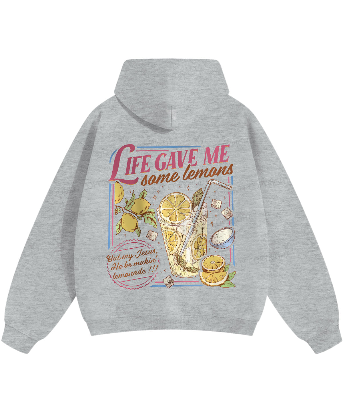 Life Gave Me Some Lemans Double Sided Christian Hoodie
