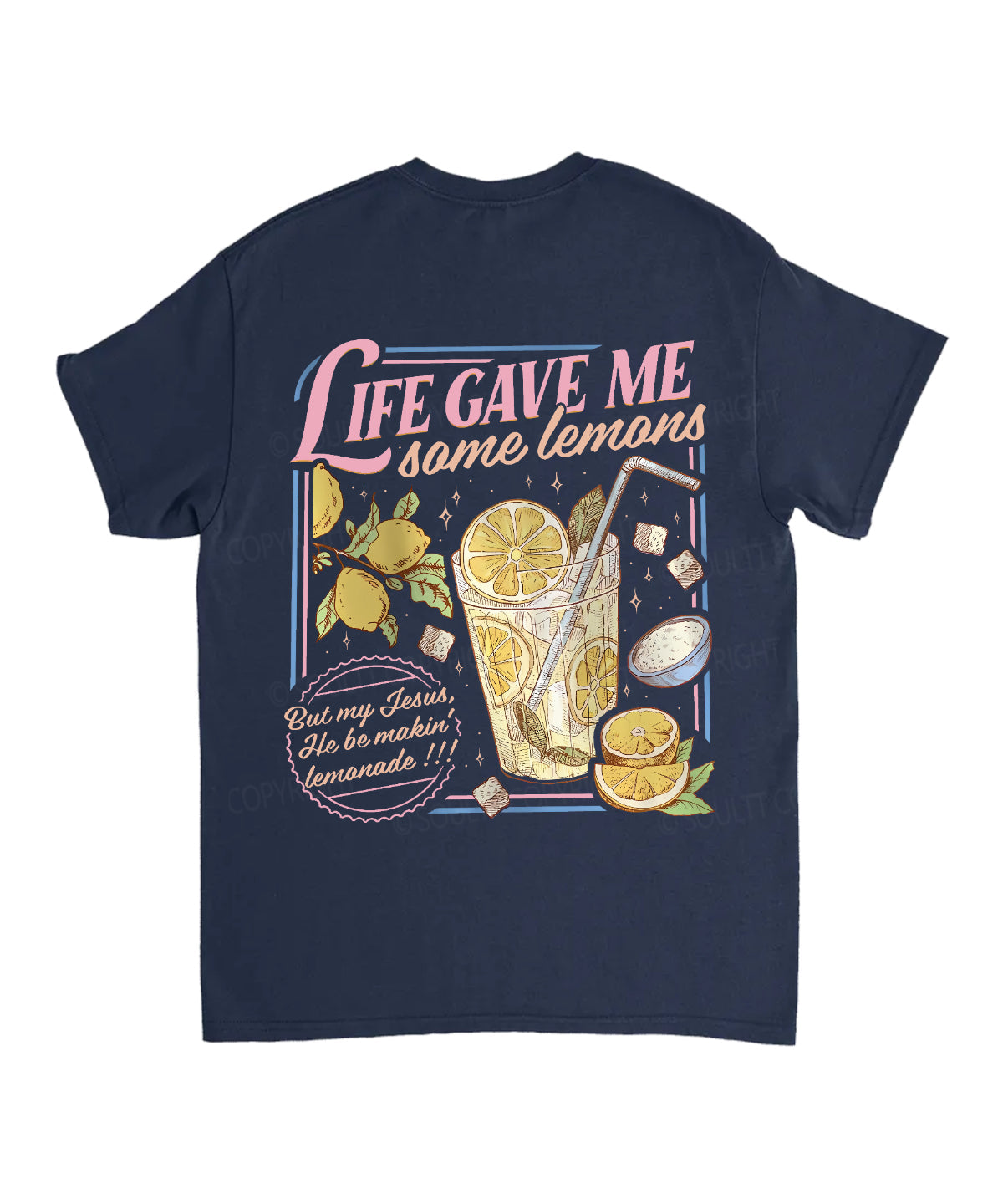 Life Gave Me Some Lemans Double Sided Unisex Cotton Christian T-Shirt