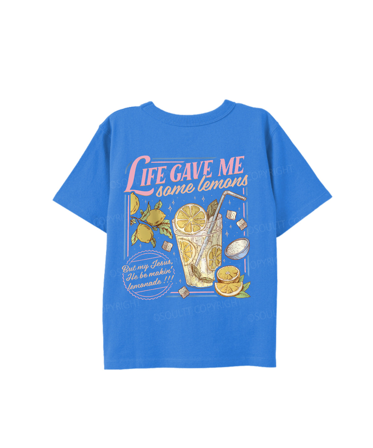 Kids Life Gave Me Some Lemans Double Sided Cotton Christian T-shirt