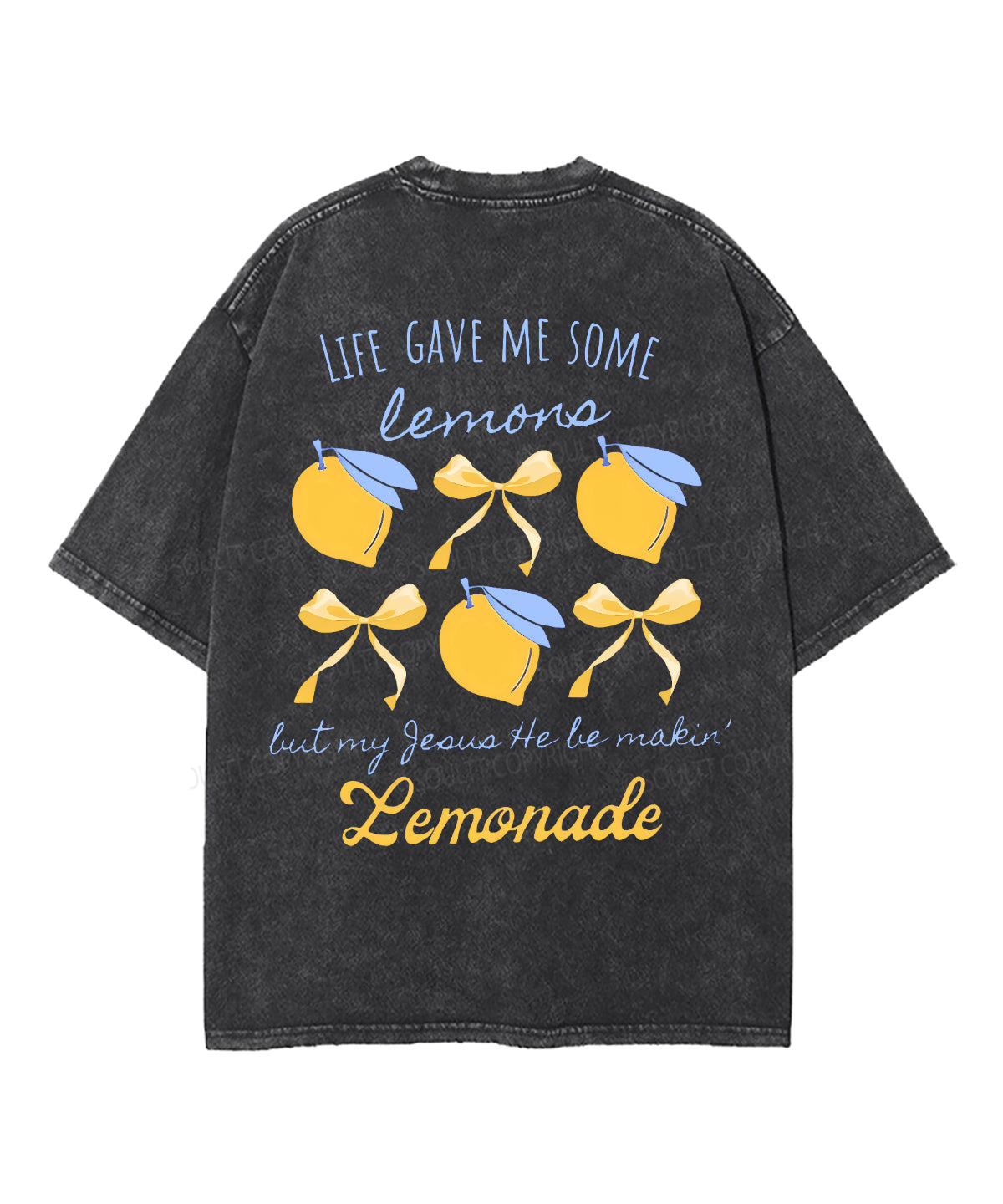 Life Gave Me Some Lemons Double Sided Unisex Washed Christian T-shirt