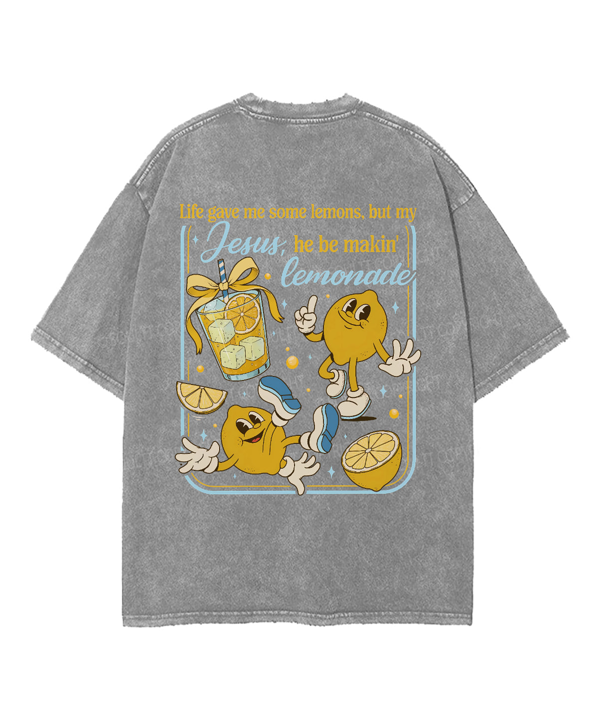 Life Give Me Some Lemons Double Sidedf Unisex Washed Christian T-shirt