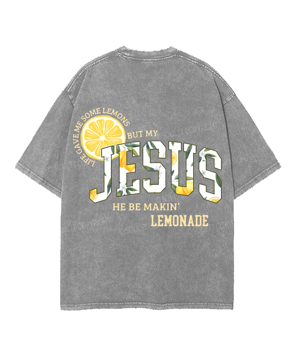 Life Gave Me Some Lemons Double Sided Unisex Washed Christian T-shirt