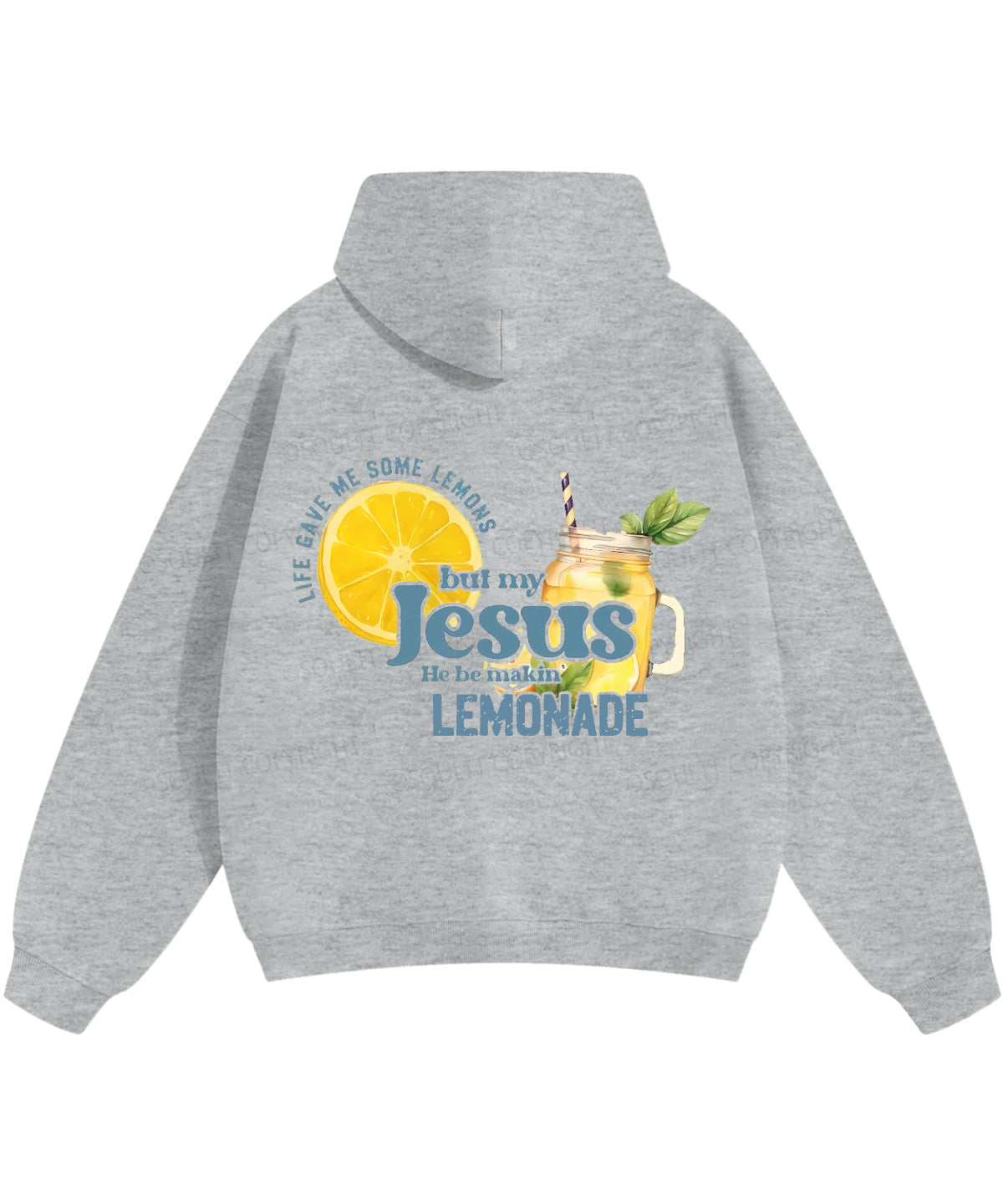Life Gave Me Some Lemons Double Sided Christian Hoodie