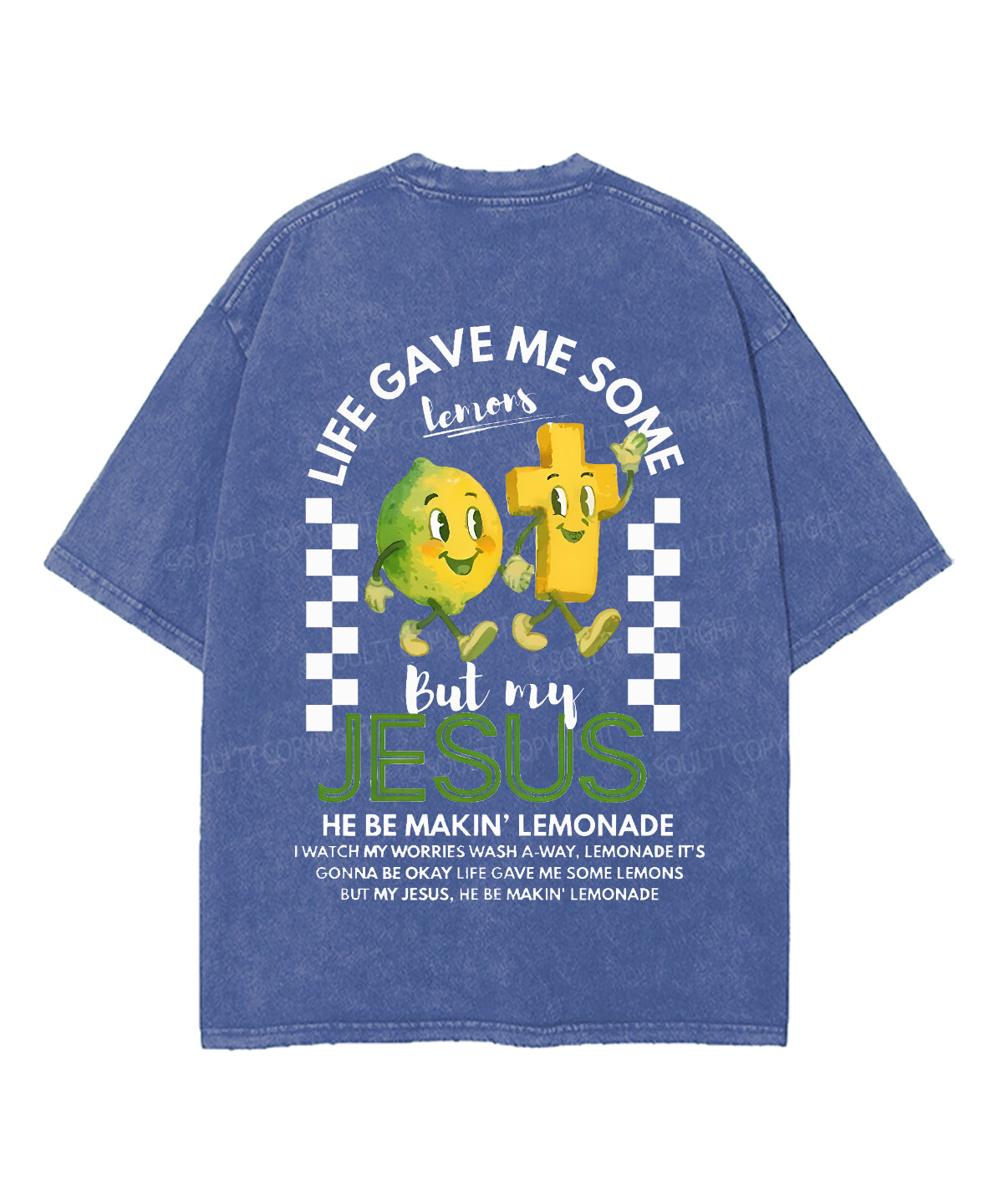 Life Gave Me Some Lemons Double Sided Unisex Washed Christian T-shirt