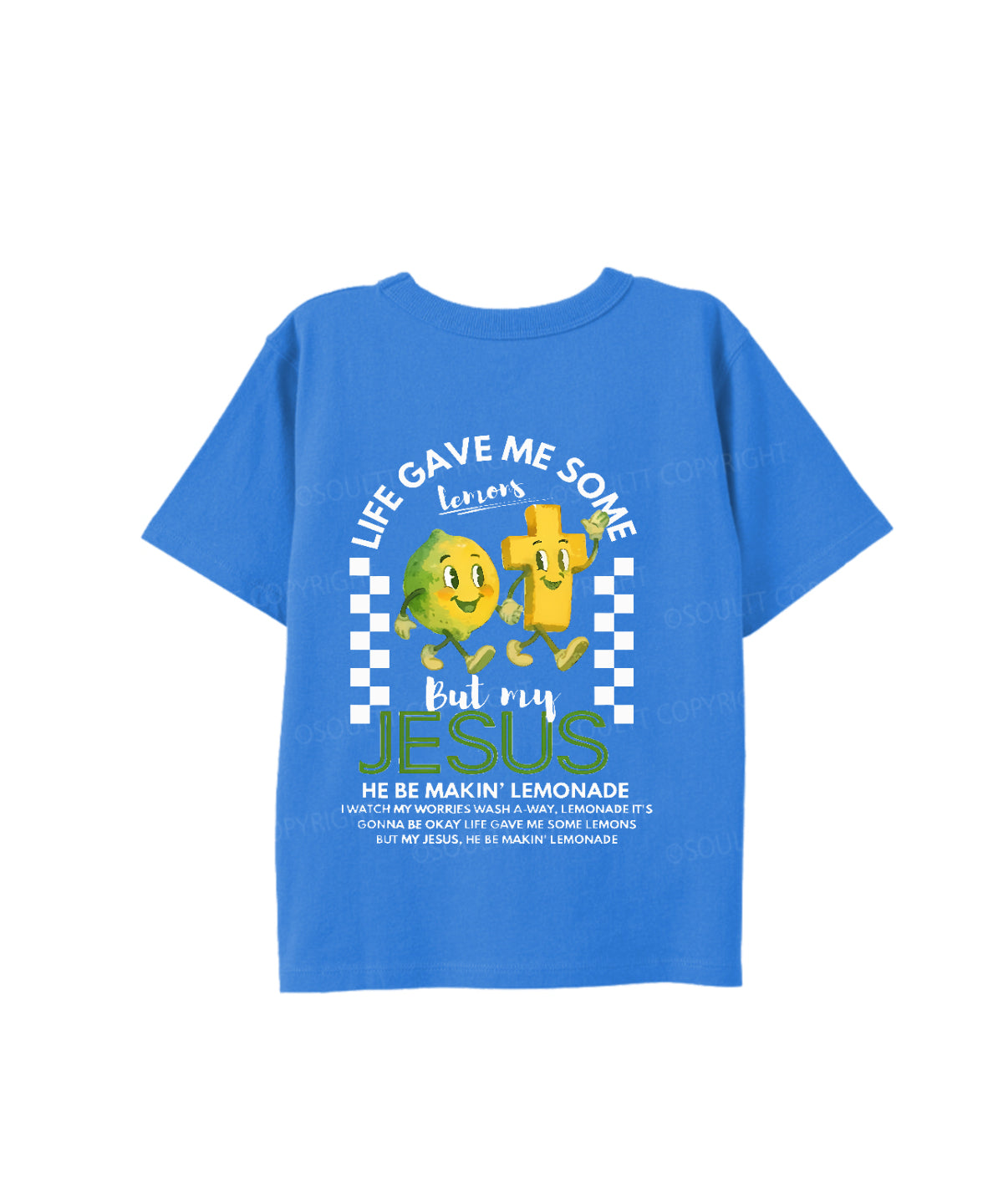 Kids Life Gave Me Some Lemons Double Sided Cotton Christian T-shirt