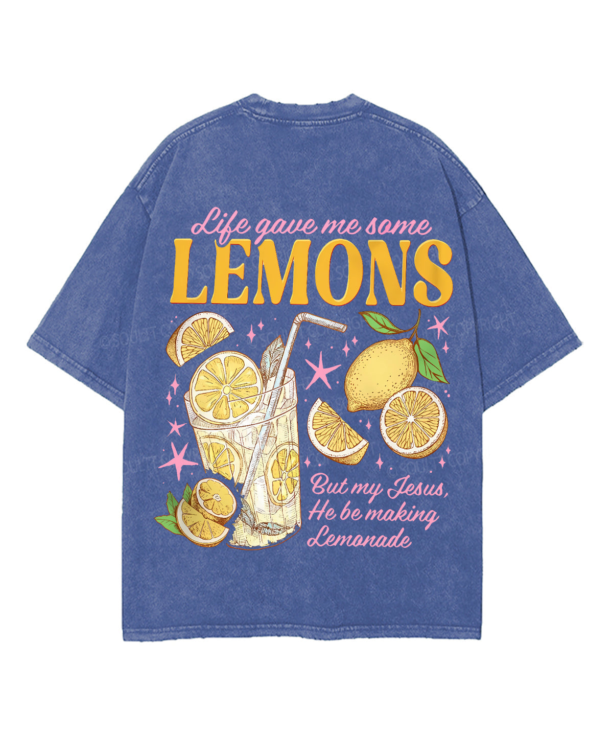Life Gave Me Some Lemons Double Sided Unisex Washed Christian T-shirt