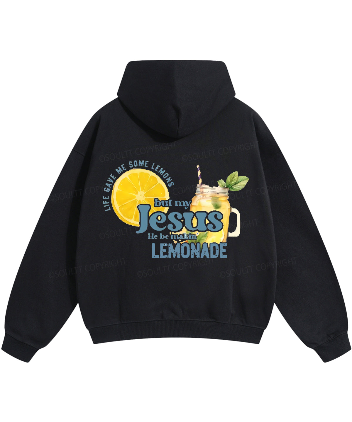 Life Gave Me Some Lemons Double Sided Christian Hoodie