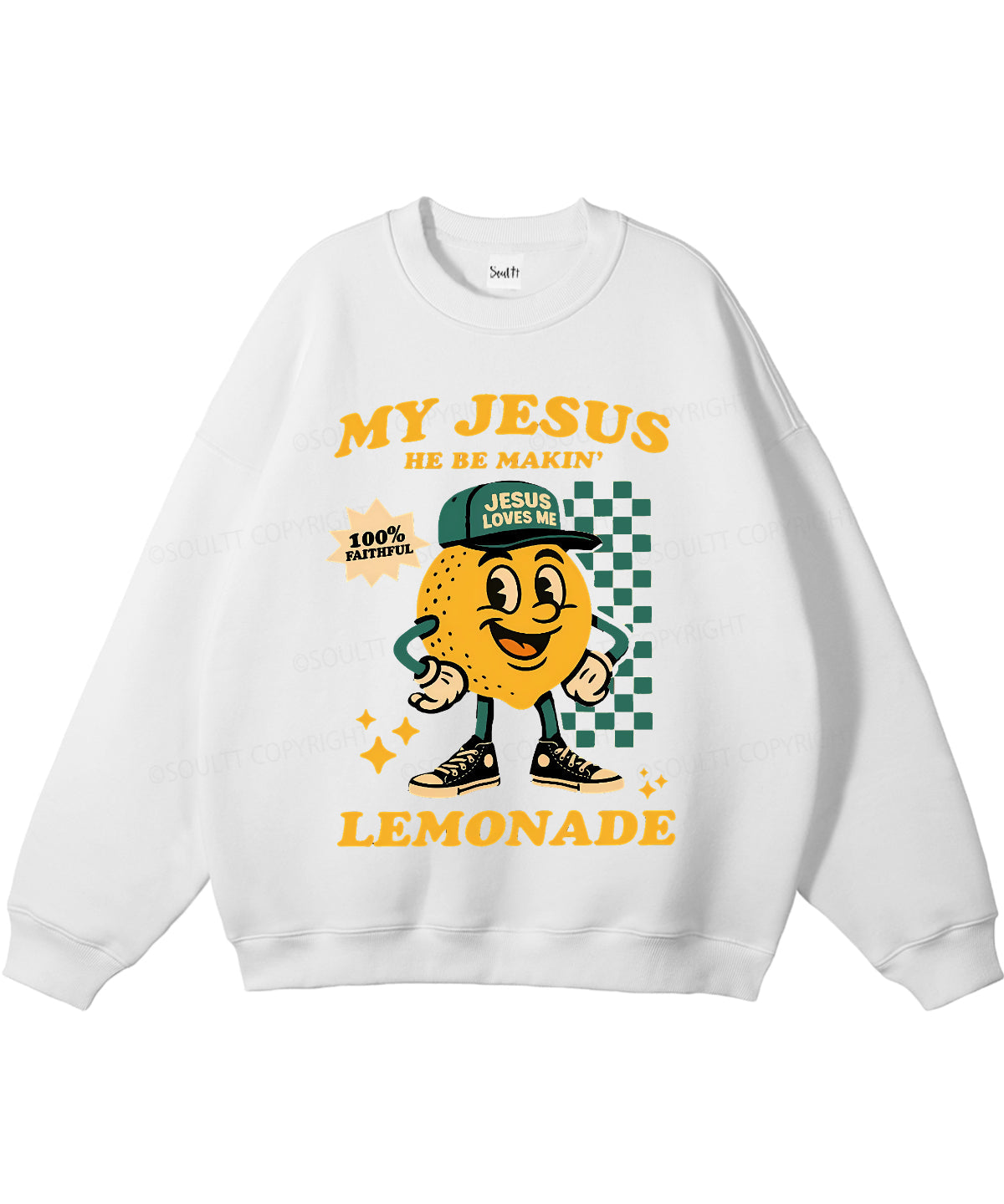 Life Gave Me Some Lemons Double Sided Christian Sweatshirt