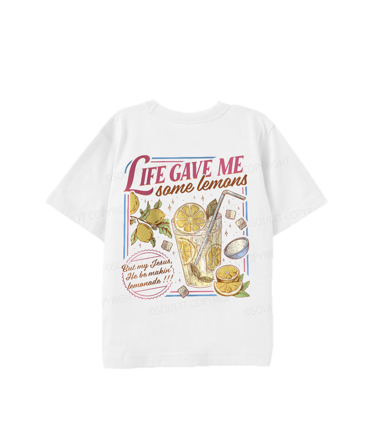Kids Life Gave Me Some Lemans Double Sided Cotton Christian T-shirt