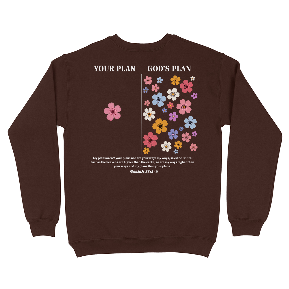 Your Plan God's Plan Christian Unisex Sweatshirt