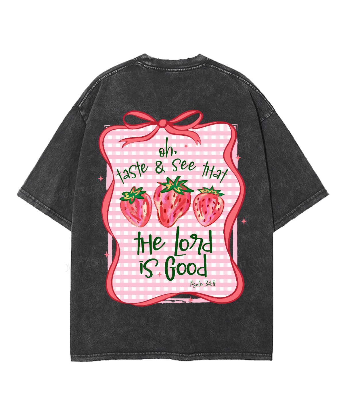 The Lord Is Good Double Sided Unisex Washed Christian T-shirt