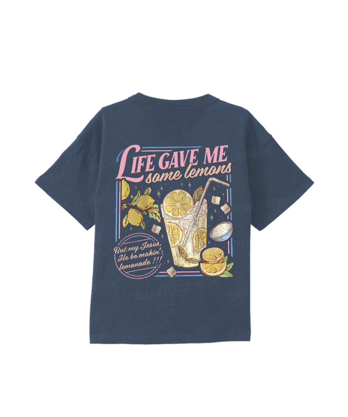 Kids Life Gave Me Some Lemans Double Sided Cotton Christian T-shirt