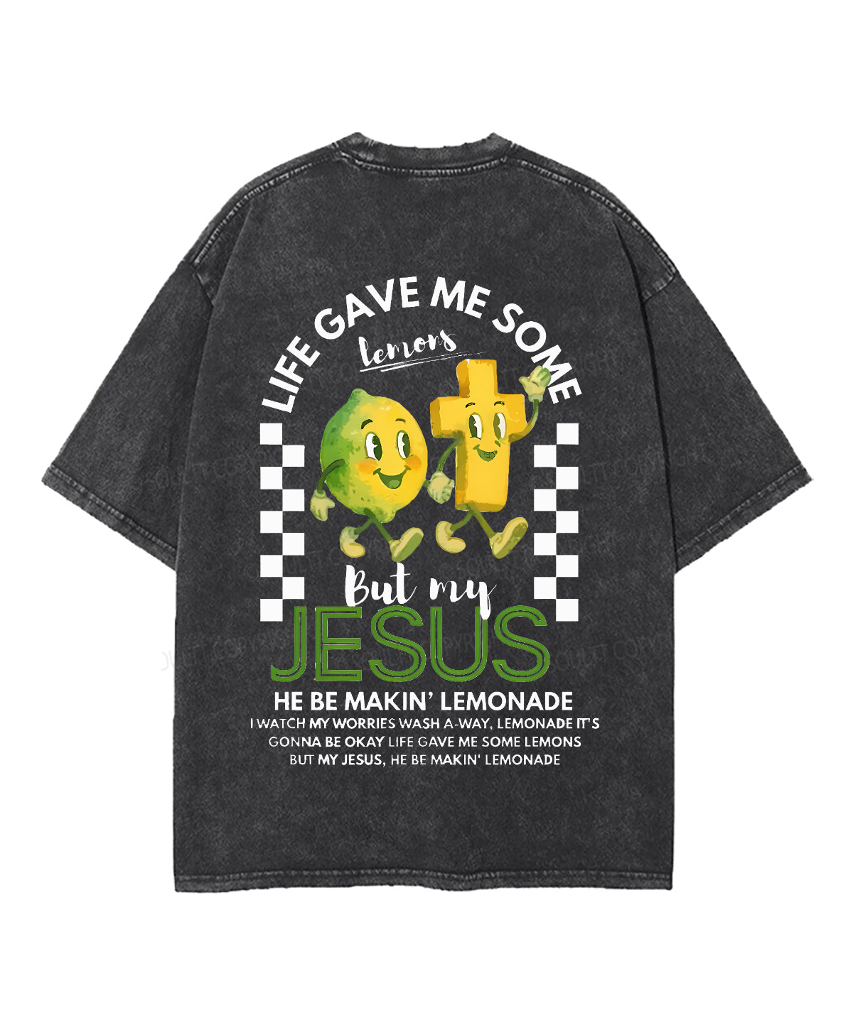 Life Gave Me Some Lemons Double Sided Unisex Washed Christian T-shirt